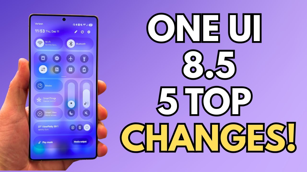 Samsung One UI 8.5 Update - 5 Important Changes Galaxy Users Must Know
