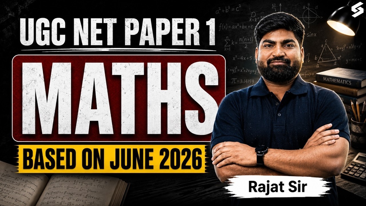 UGC NET Paper 1 | UGC NET Maths Paper 1 | UGC NET Paper 1 Maths PYQs By Rajat Sir