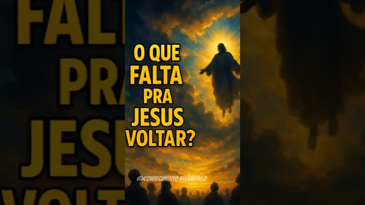 O que Falta para Jesus Voltar? Descubra as Profecias Finais  #ProfeciasB&iacute;blicas #FimDosTempos