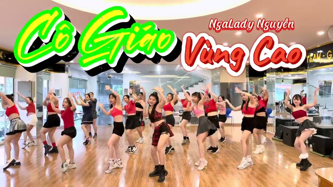 Cô Giáo Vùng Cao Remix- Zumba Dance Bản làng ơi mai em ròi phố thị | Choreo NgaLady |