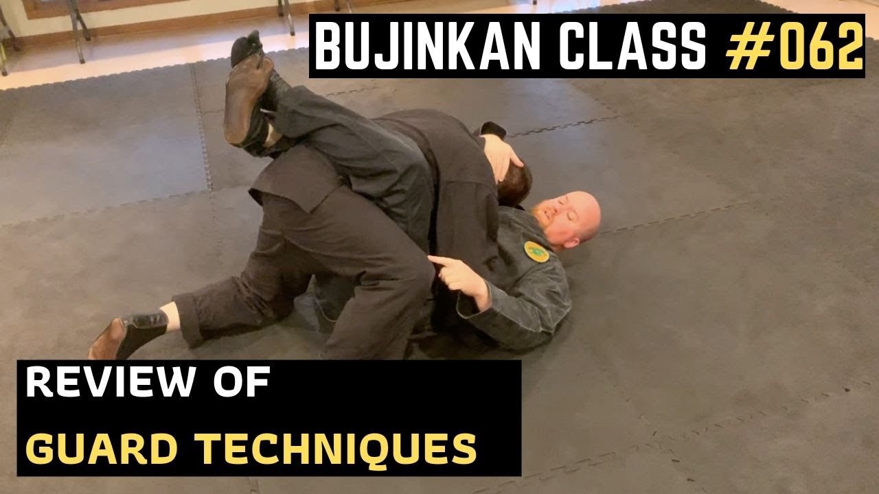 Review of Guard Techniques | Bujinkan Class 