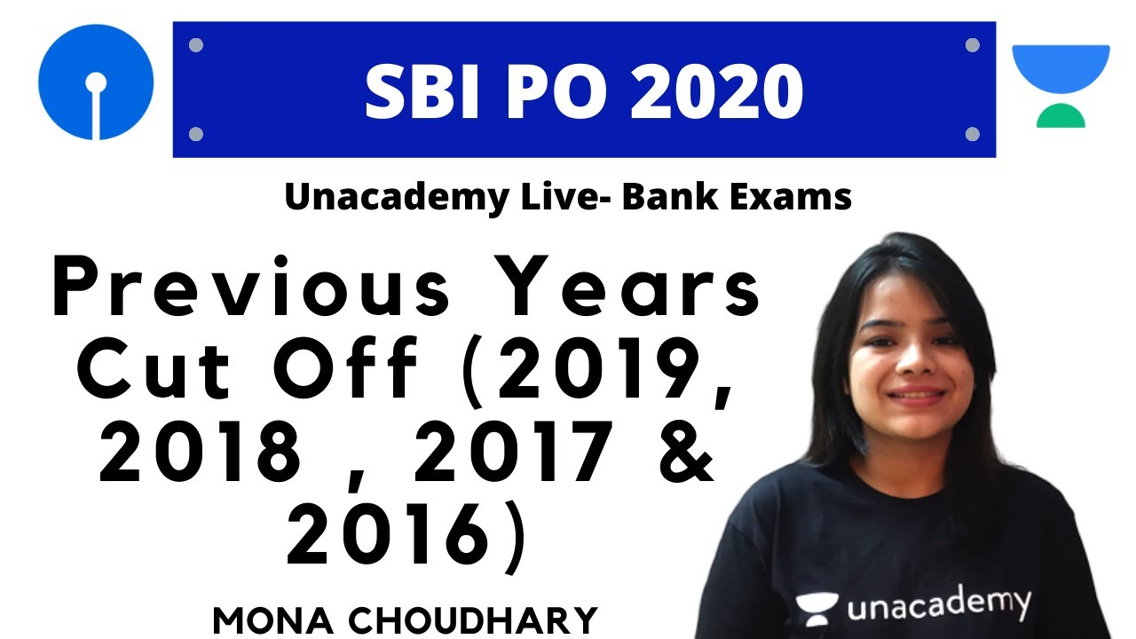 SBI PO Pre Previous Years Cut Off (2019, 2018 , 2017 & 2016)
