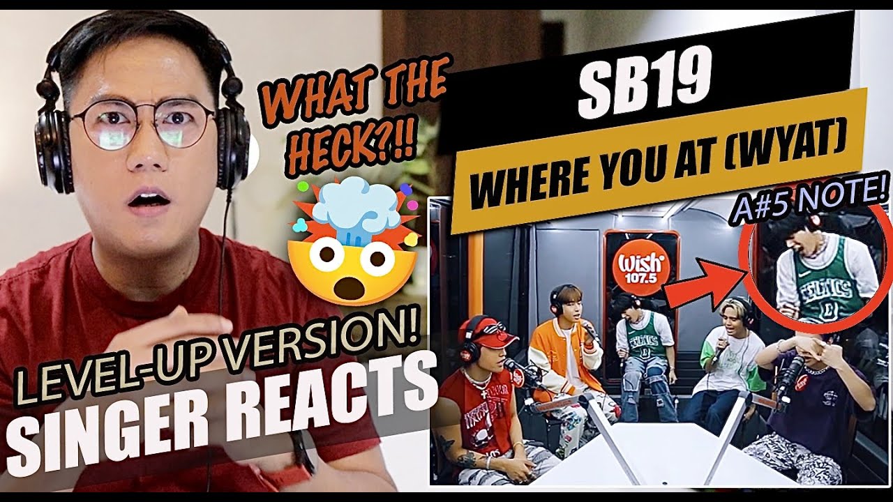 SB19 performs &ldquo;WYAT (Where You At)&rdquo; LIVE on Wish 107.5 Bus | SINGER REACTION