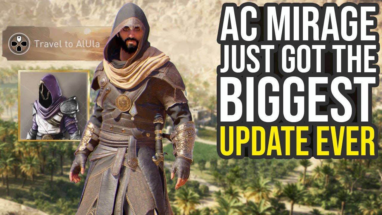 Assassin's Creed Just Got Biggest Update Ever... (AC Mirage Update)