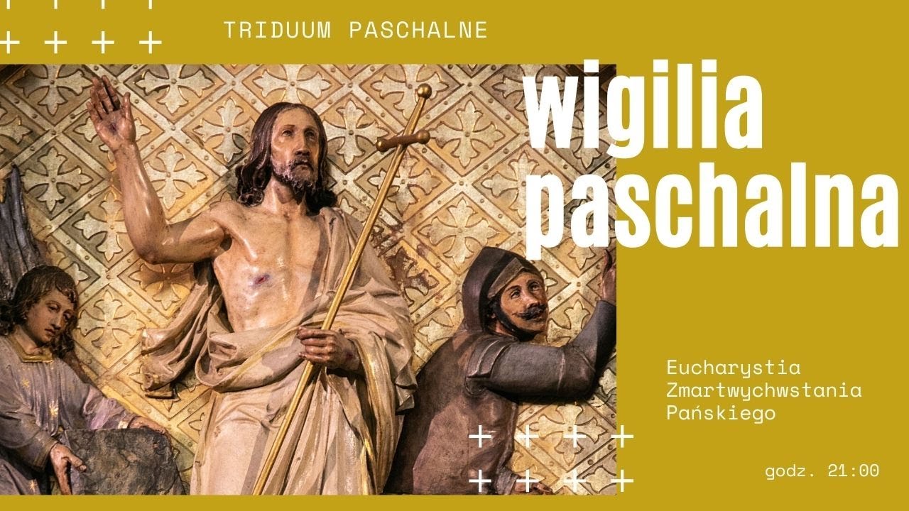 Wigilia Paschalna | abp Ryś | 3. 04. 2021 | g. 21:00