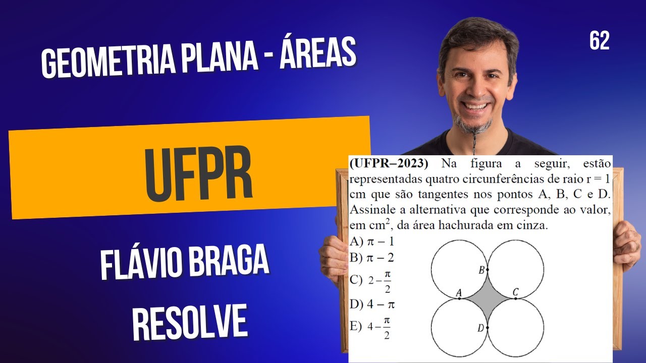 62 - Geometria Plana - Áreas - UFPR