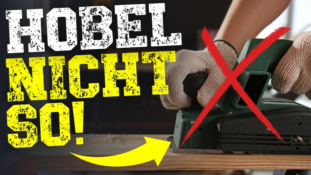 Vermeide diese 5 Fehler beim Umgang mit Elektrohobeln!