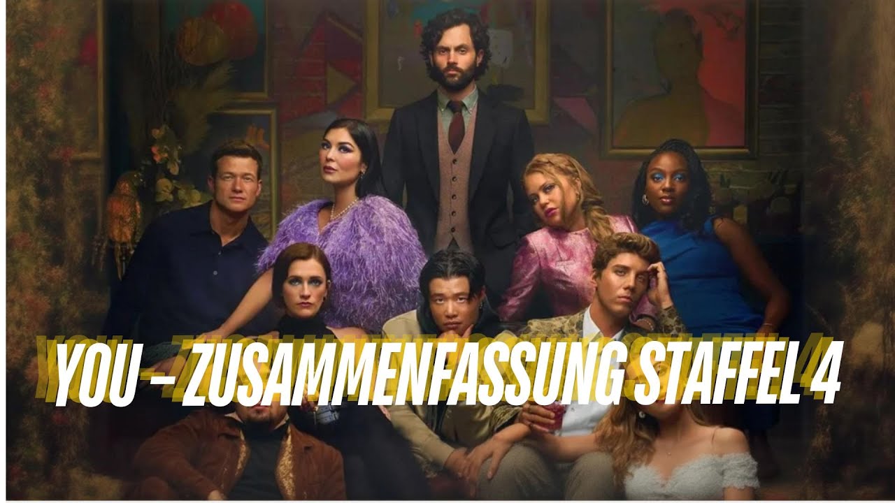 You Staffel 4 – Komplette Zusammenfassung | Kann Joe Goldberg noch gerettet werden?