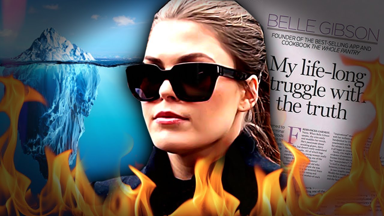 The CANCEROUS Lies Of Belle Gibson (Iceberg Explained)