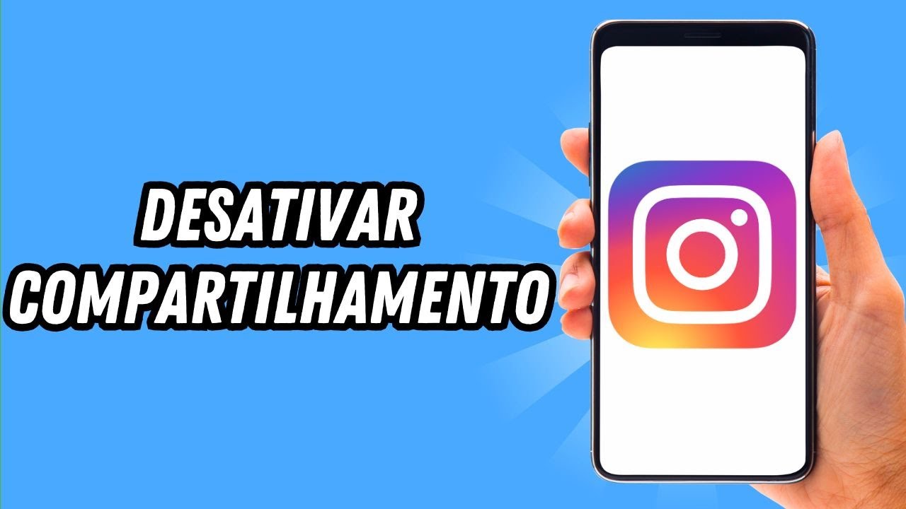 Como desativar compartilhamento no Instagram (GUIA COMPLETO)