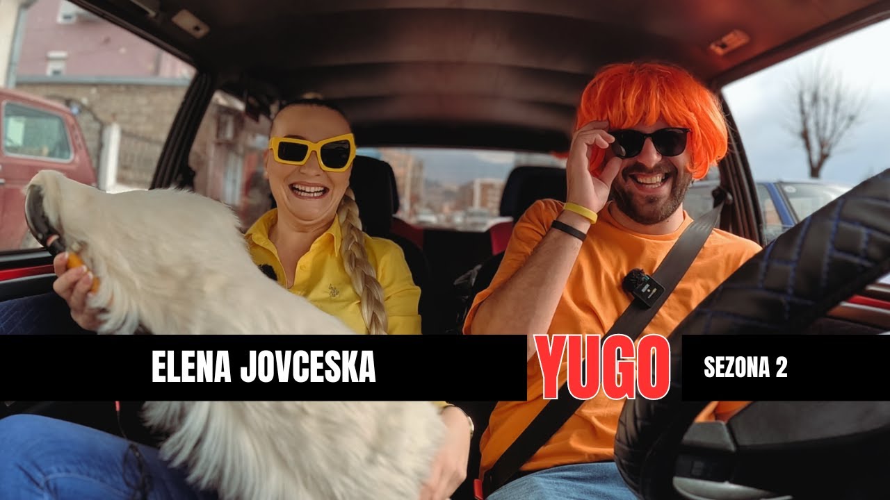 YUGO - Elena Jovceska - Prilep - Procka - Prank