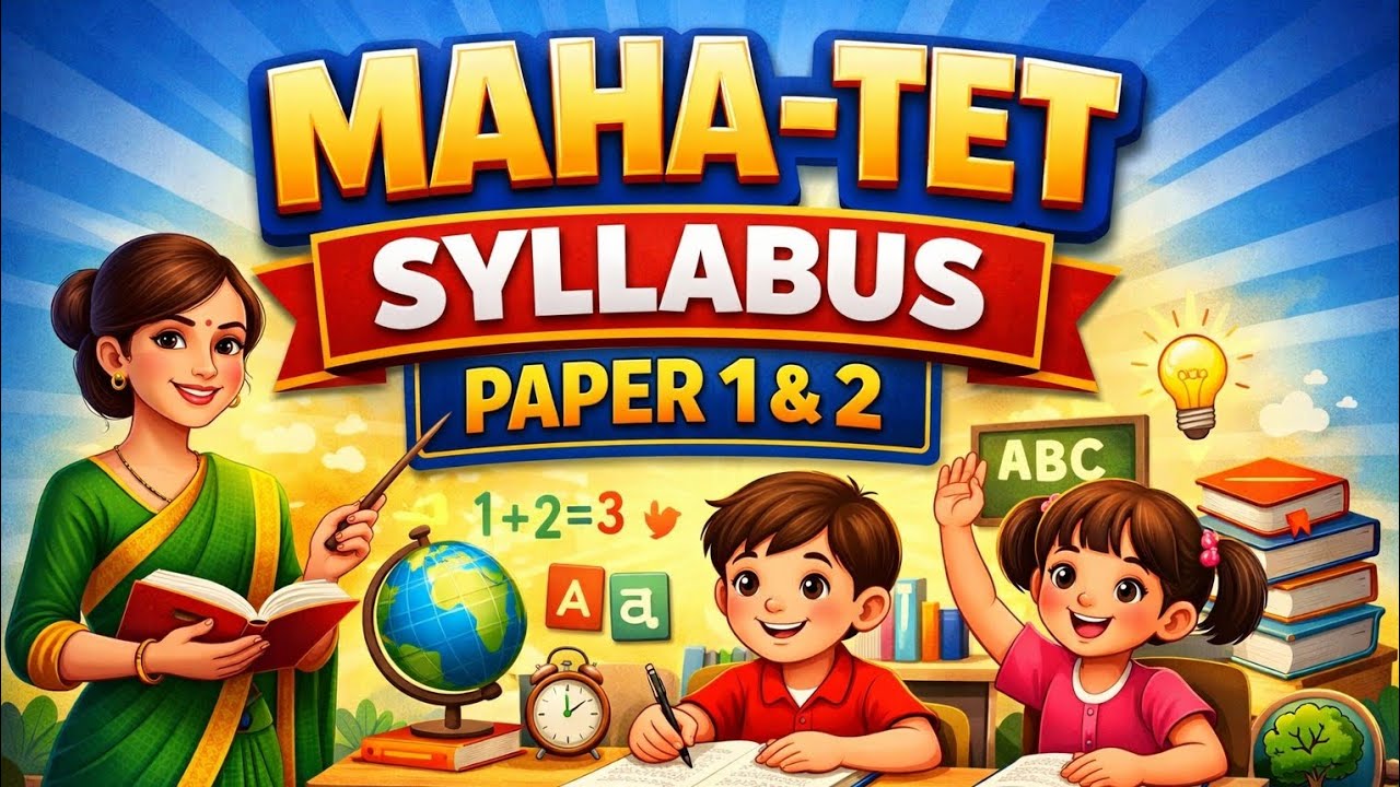 Maha TET Syllabus Explained 📚 Paper 1 vs Paper 2 | Don&rsquo;t Start Study Without This.