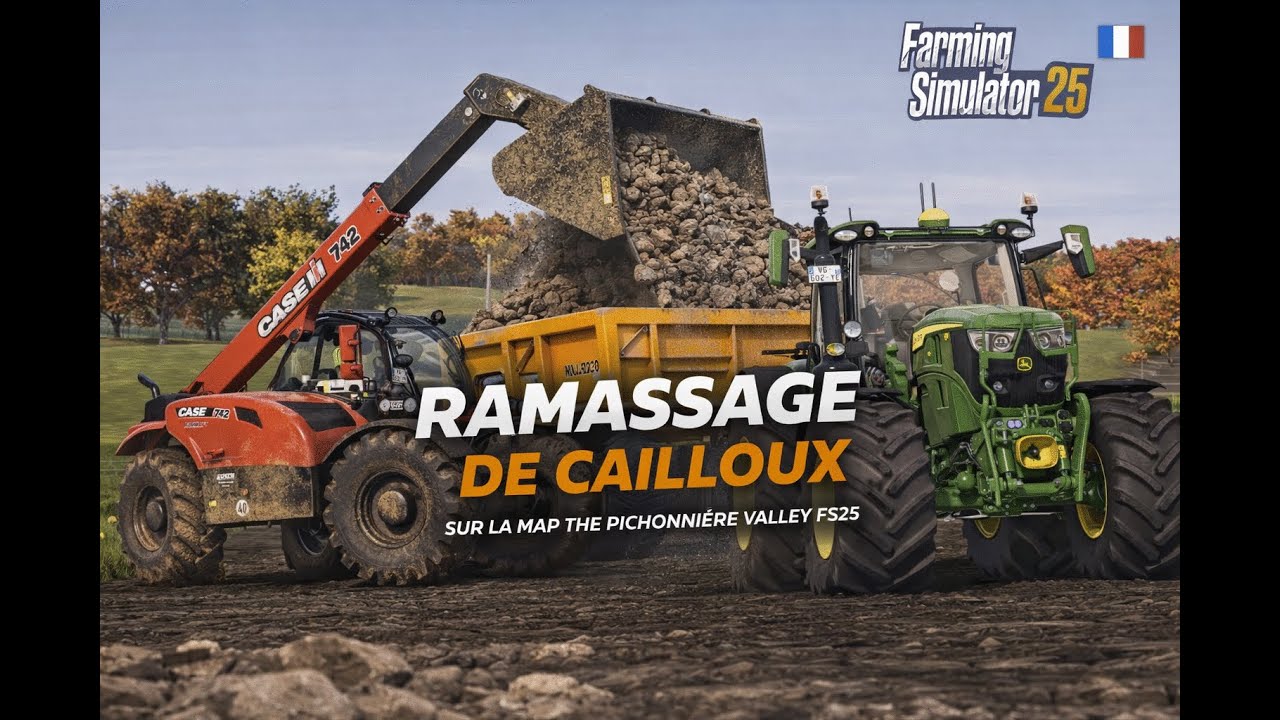 Ramassage de pierres intensif sur Farming Simulator 25 🚜 | FS25