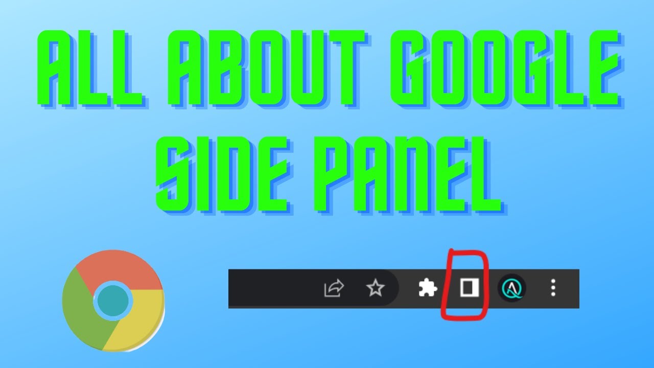 All About Google Side Panel
