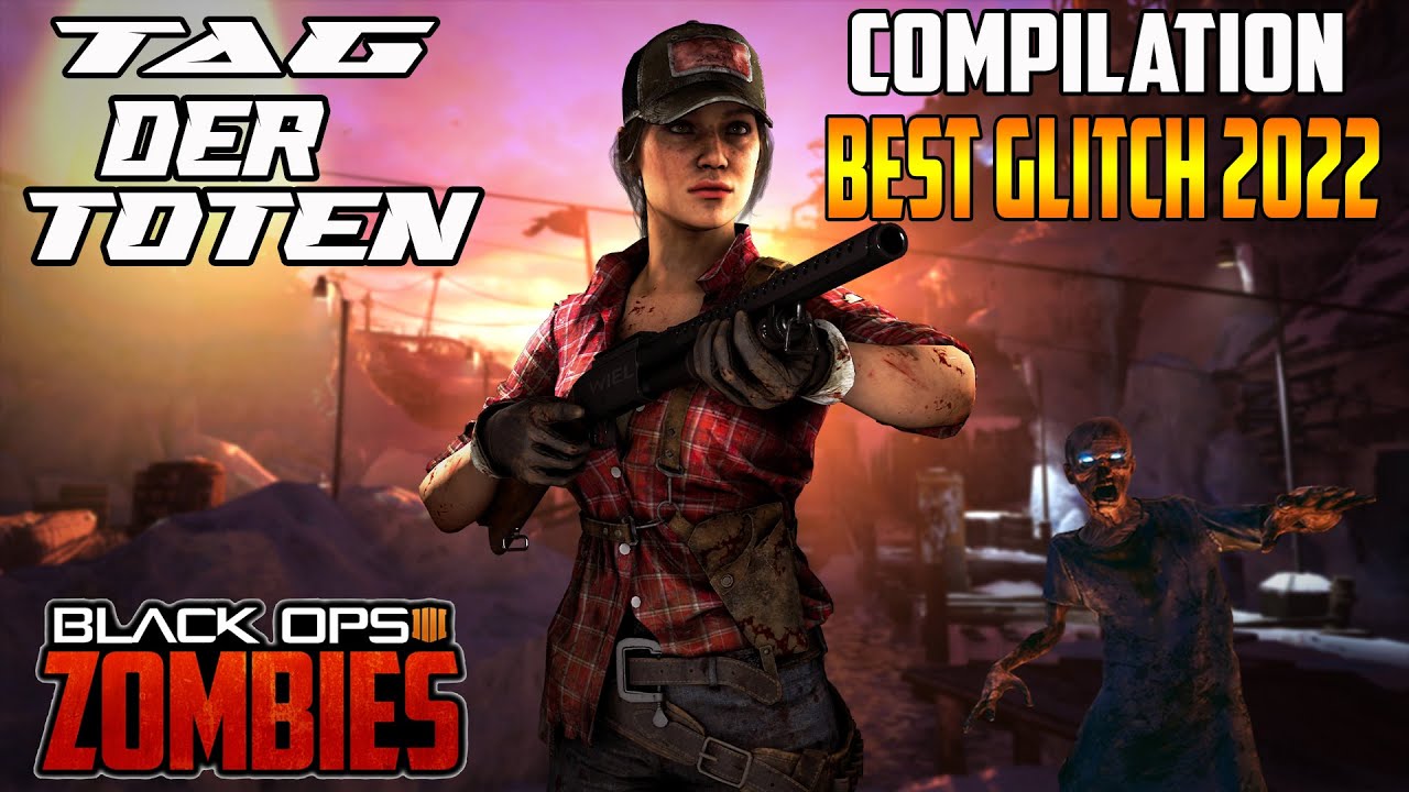 BO4 ZOMBIE/COMPILATION DES MEILLEURS GLITCHS SUR TAG DER TOTEN ( AFTER ALL PATCHES  2022 )