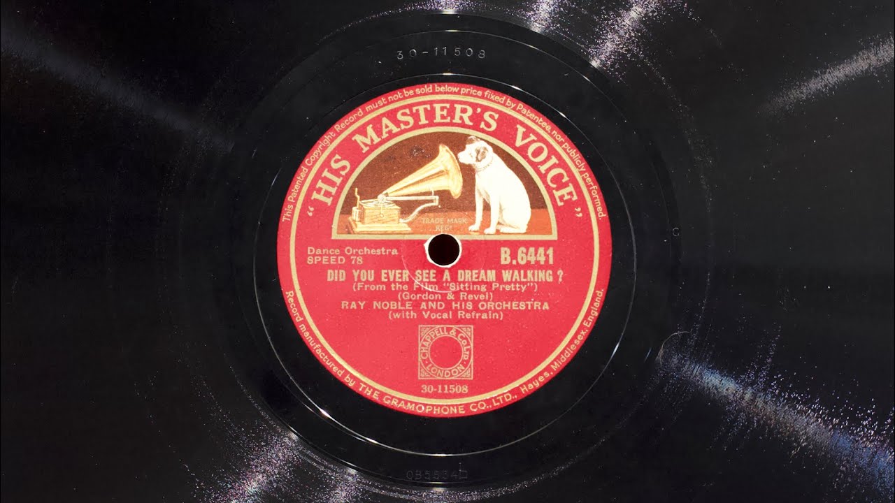 Did You Ever See a Dream Walking? • Ray Noble and His Orchestra (EMG Mark Xb Oversize Gramophone)