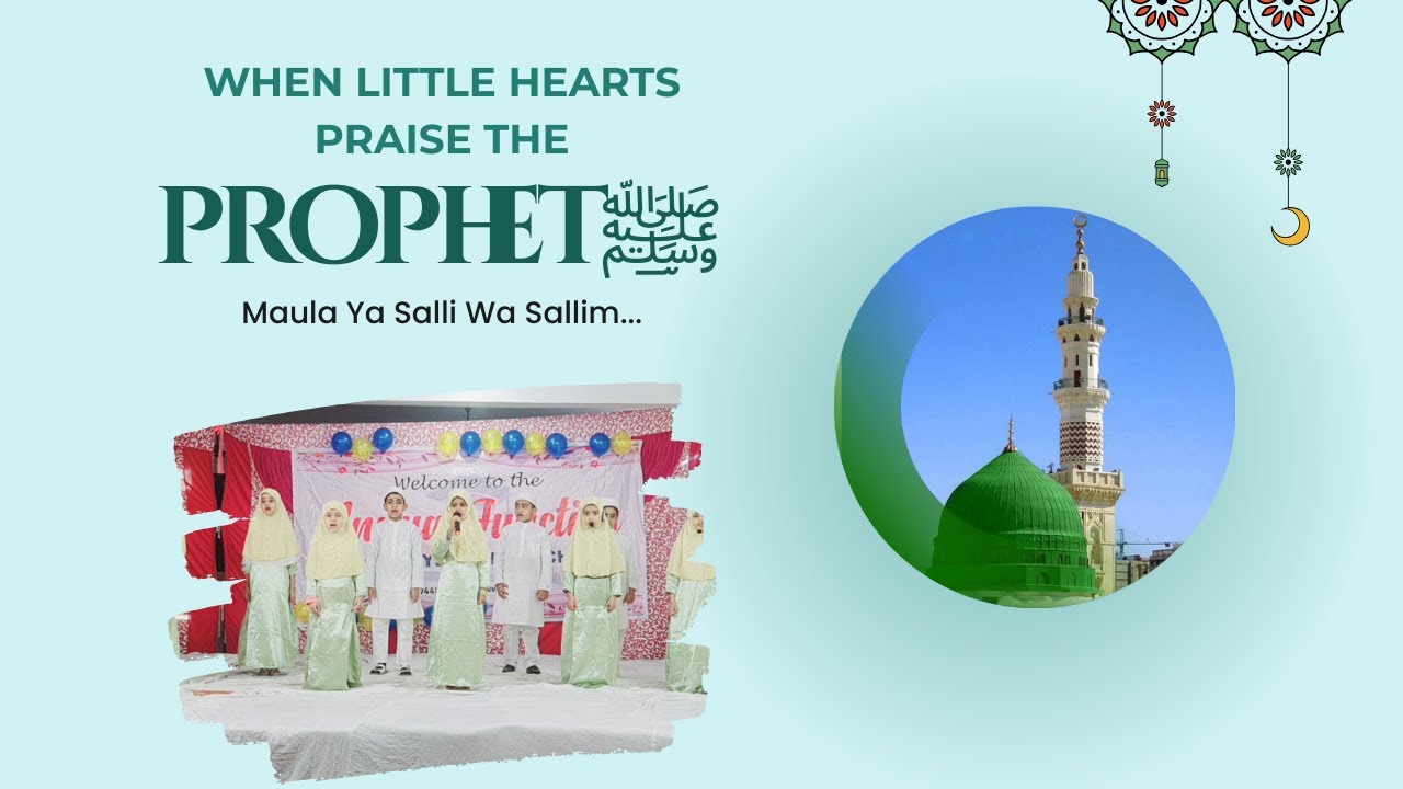 Maula Ya Salli Wa Sallim 🌙 | Heart-Touching Urdu Burda by Class 2 Students