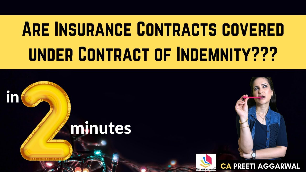 Contract of Indemnity || The Indian Contract Act, 1872