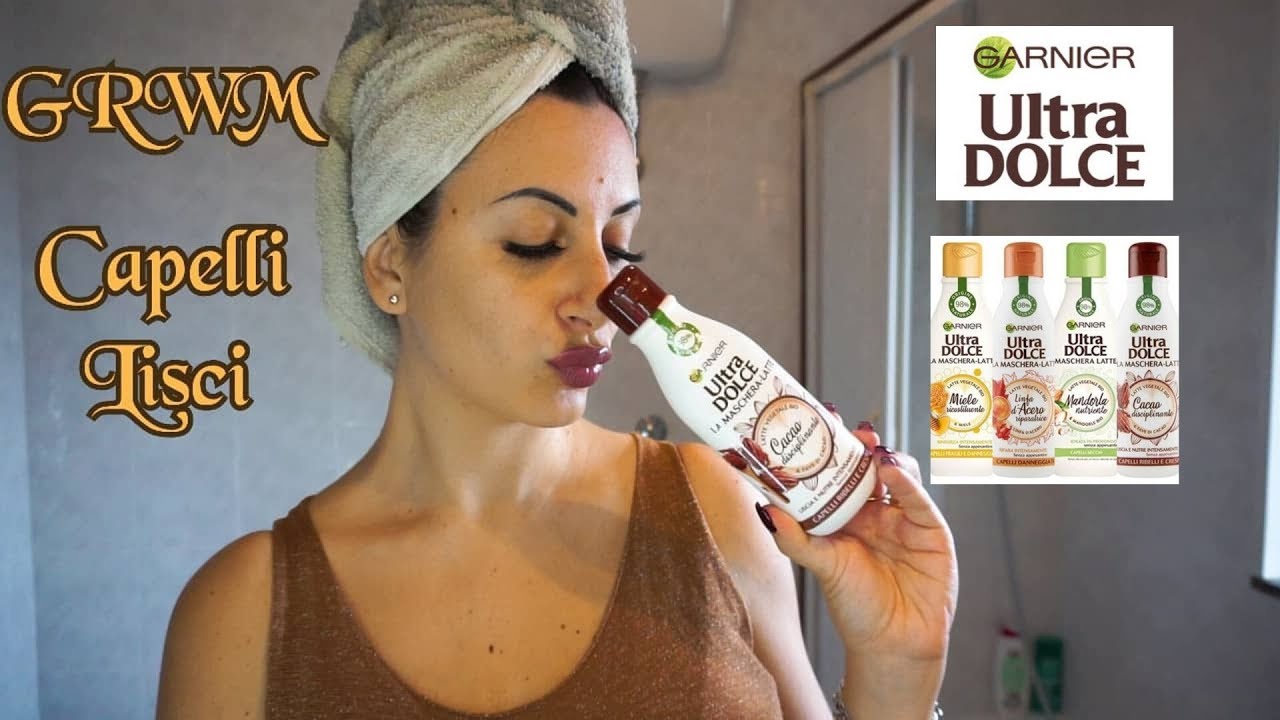 GRWM Capelli Lisci con la Maschera Latte Ultra Dolce al Cacao | Ana Beauty