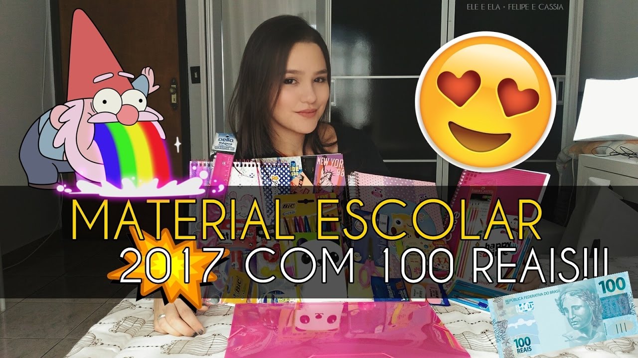 MATERIAL ESCOLAR 2017 COM 100 REAIS!!?? É POSSÍVEL! (Ele e Ela)
