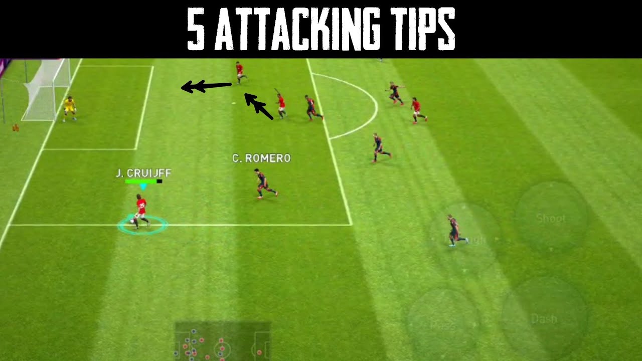 5 Attacking Tips You Must Know in PES 2020 Mobile