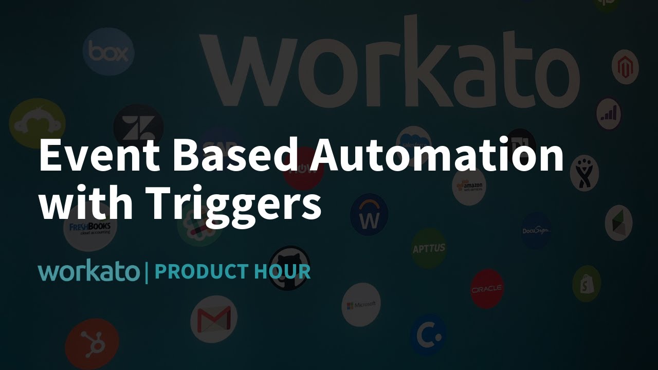 Event Based Automation with Triggers | Product Hour