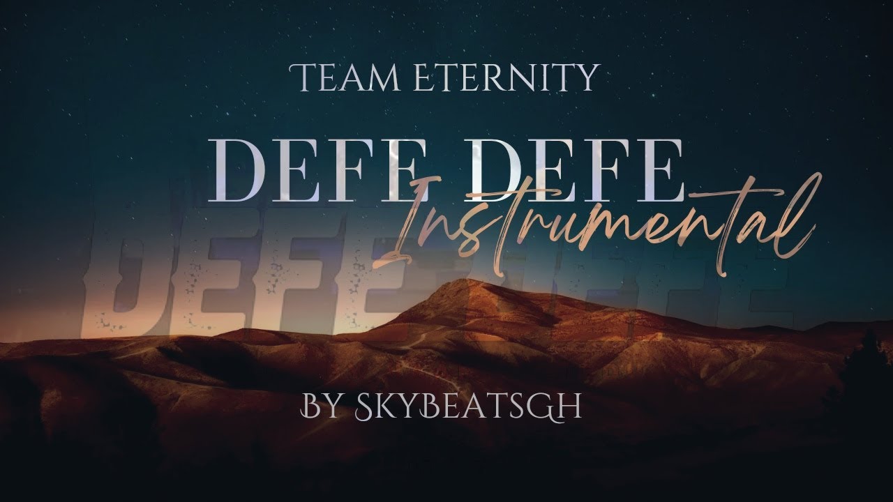 Team Eternity   Defe Defe Instrumental by SkyBeatsGh