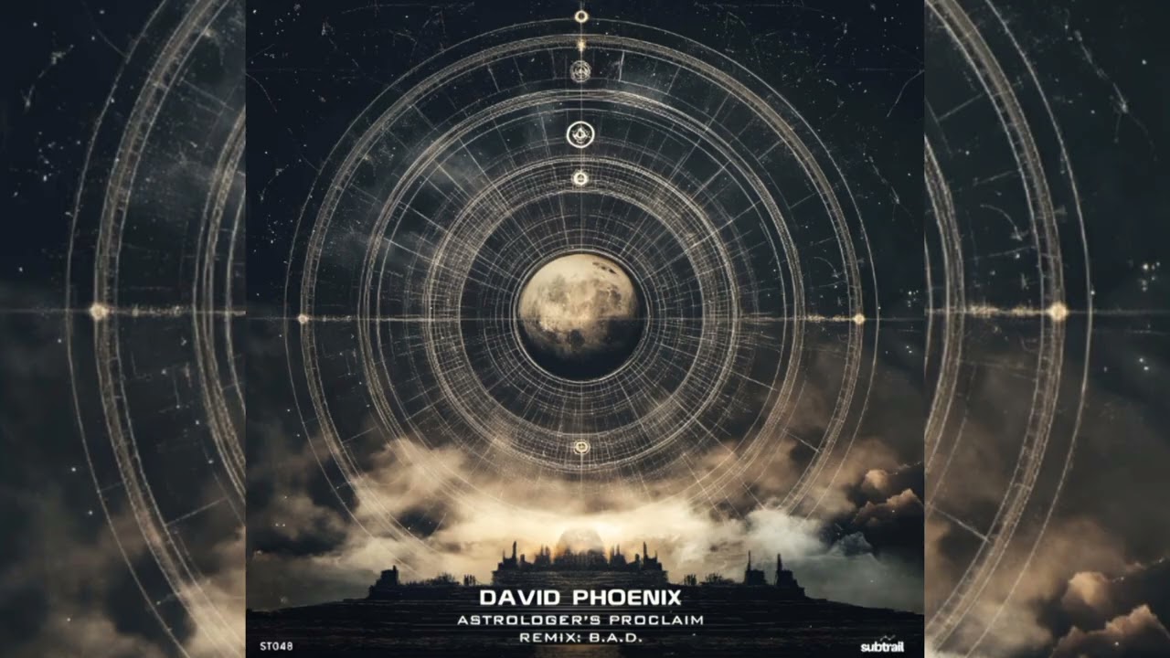 David Phoenix - Astrologers Proclaim (B.A.D Remix)