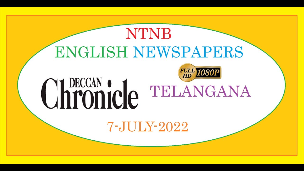 DECCAN CHRONICLE TS 7 JULY 2022 THURSDAY