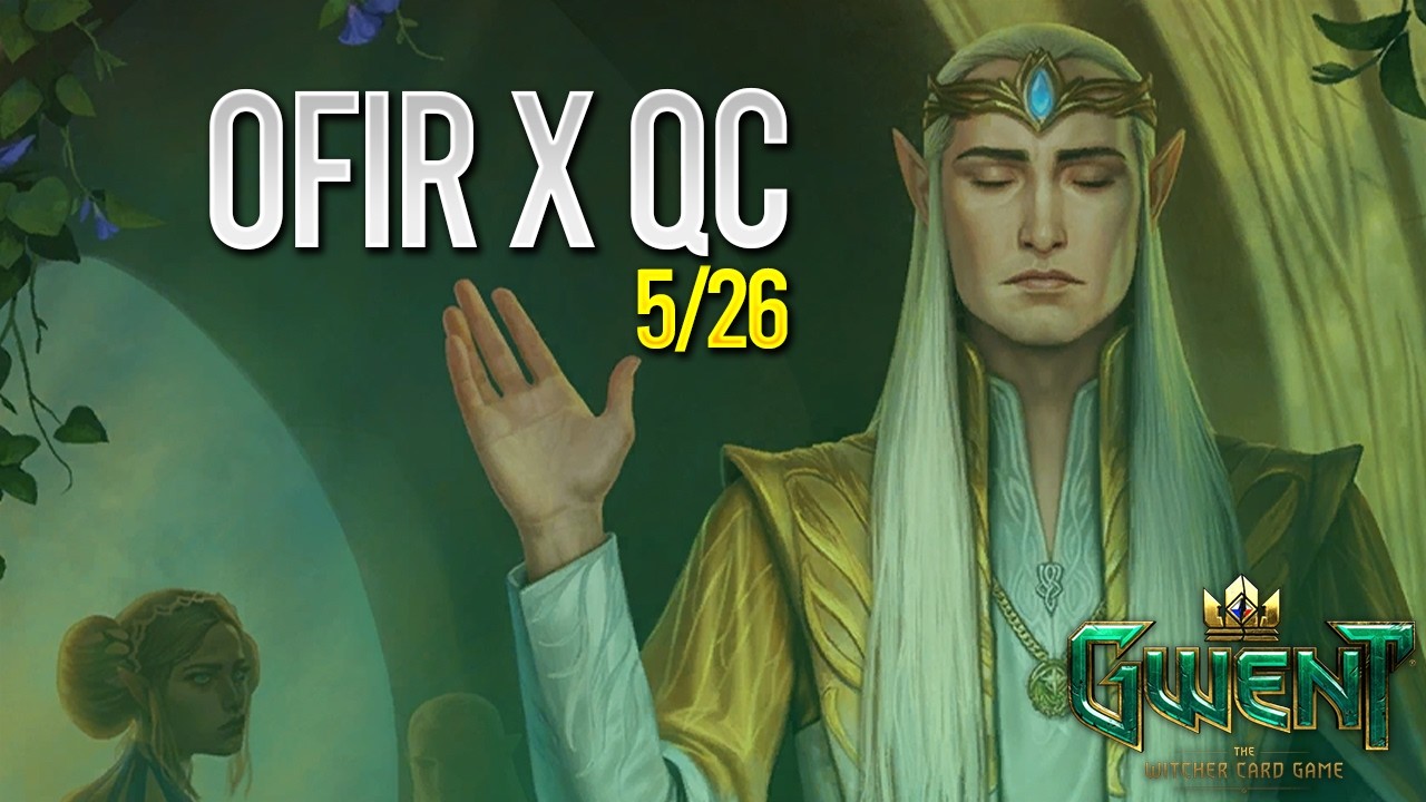 Гвент | Балансовый совет OFIR X QCENTO, май 2026 г.