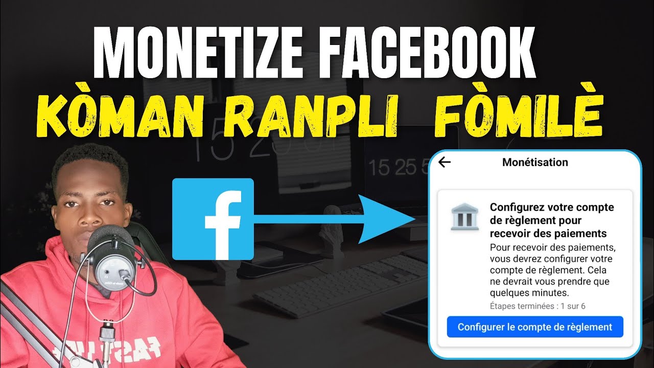 🟢k&ograve;man pou ranpli f&ograve;mil&egrave; pou monetize page facebook ou san difikilte #k&ograve;man #pagefacebook #monetize
