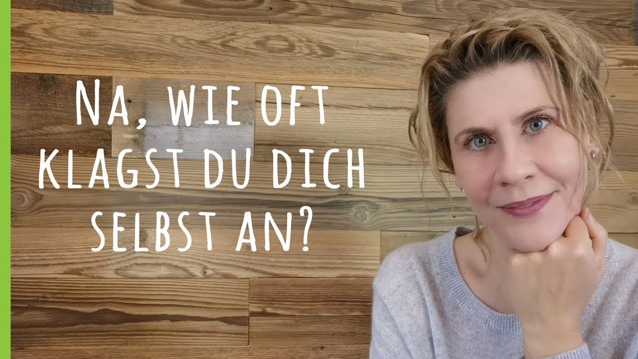 Sich selbst verurteilen – wenn der innere Kritiker das Sagen hat