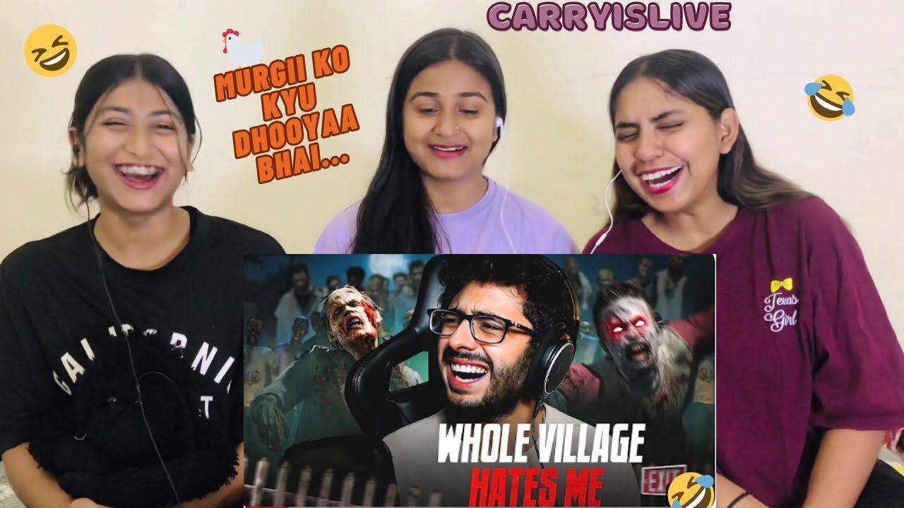 WHOLE VILLAGE HATES ME | CarryisLive | REACTION !!