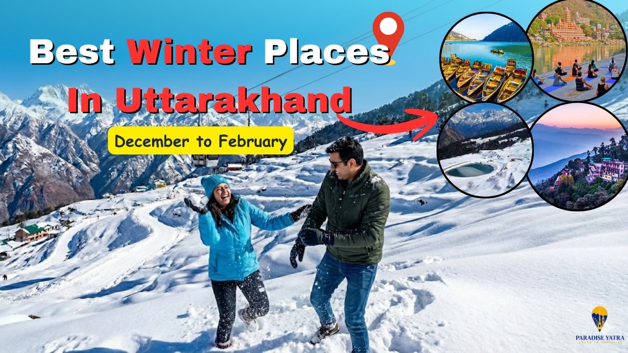 Best Winter Places in Uttarakhand | Uttarakhand Tourist Places |Uttarakhand Tour Package#uttarakhand
