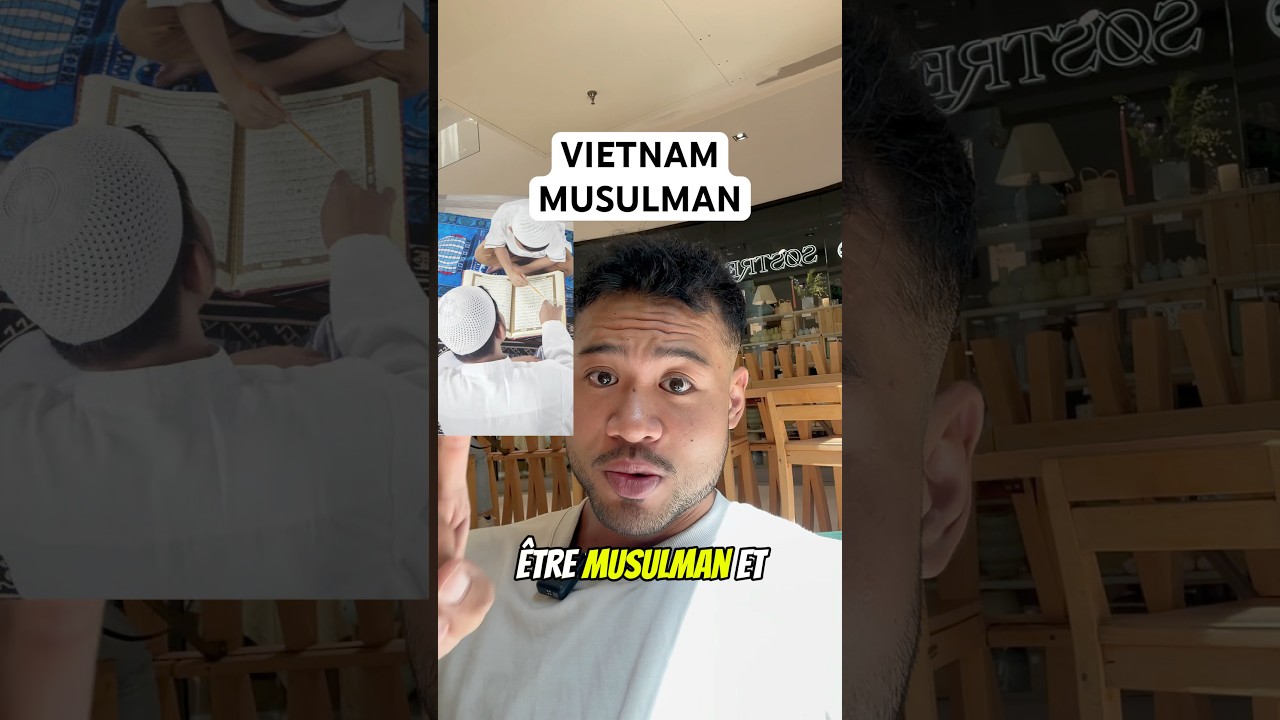 &Ecirc;tre musulman au vietnam astuces ....#việtnam #vietnam #culture #asie #musulman #dz