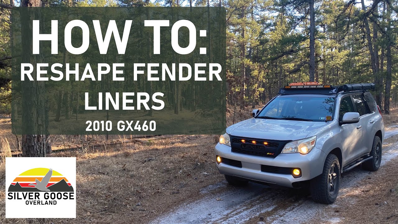 How to Reshape Fender Liners GX460