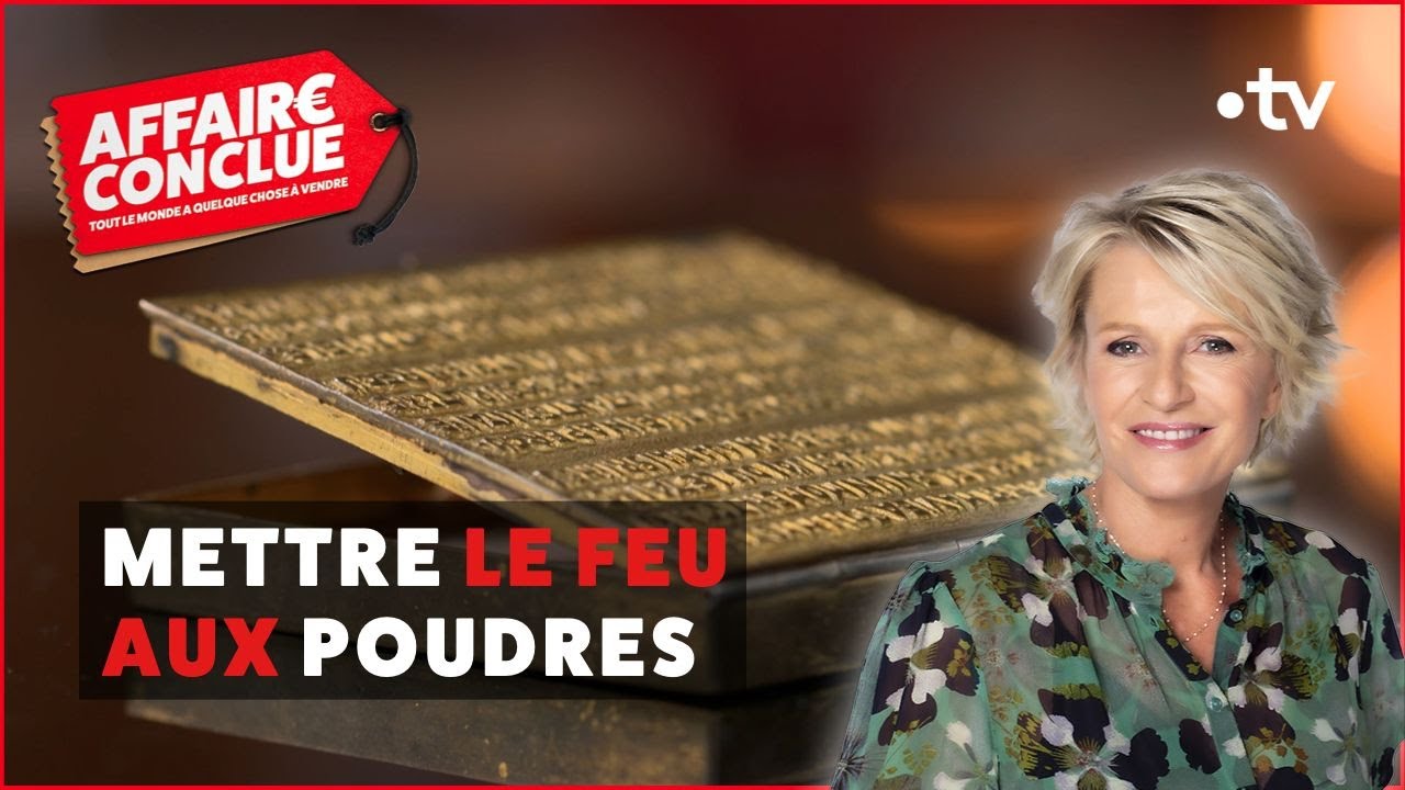 Comment mettre le feu aux poudres ! ⎮ Affaire Conclue