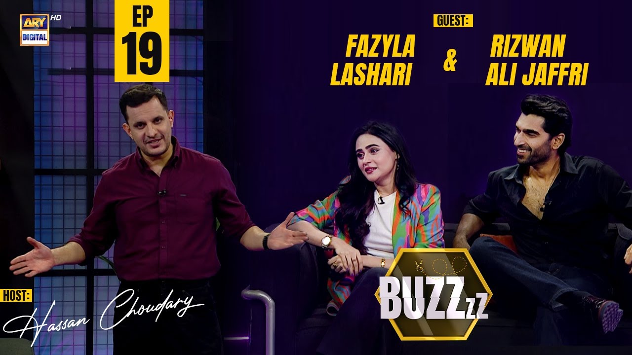 Exclusive Chat with Fazyla Lashari & Rizwan Ali Jaffri | Buzz | Episode 19 | ARY Digital