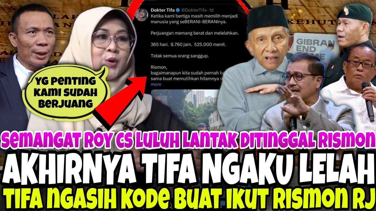 GEGER.. TIFA NYERAH, AKHIRNYA NYUSUL RISMON UNTUK RJ - AMIN RAIS, SAID DIDU & BUTON KOMENTARI RISMON