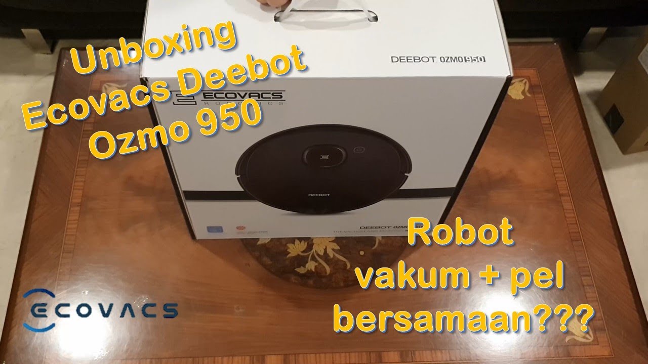 Robot Vakum dan Pel Sekaligus! - Unboxing dan Pengaturan: Ecovacs Deebot Ozmo 950