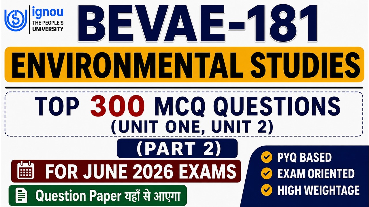 🔥Top 300 MCQ BEVAE 181 | Environmental Studies | पर्यावरण अध्ययन | Bevae 181 Important MCQ 2026