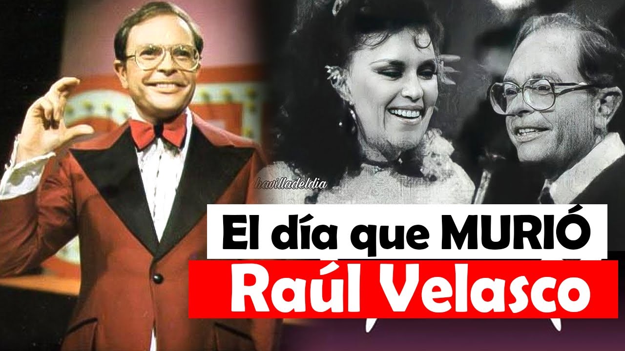 El d&iacute;a que MURI&Oacute; Ra&uacute;l Velasco - As&iacute; lo vivi&oacute; con sus esposas | Termin&oacute; con hepatitis