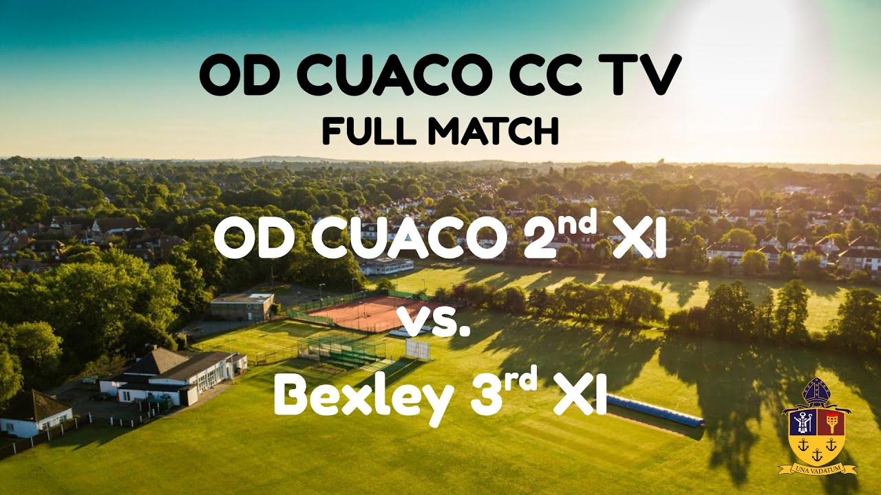 OD CUACO 2nd XI v Bexley CC 3rd XI