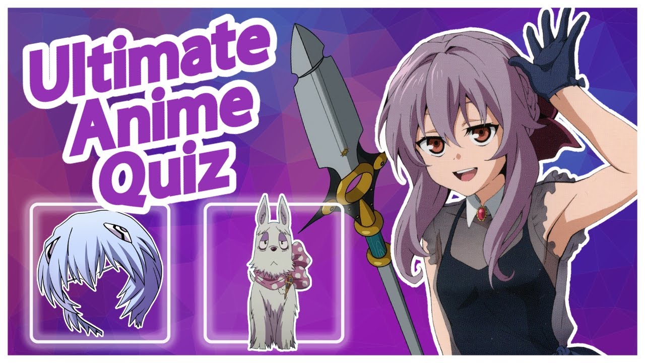 Ultimate Anime Quiz | Characters, Voices, Openings, Clothes, Places, Weapons and more!