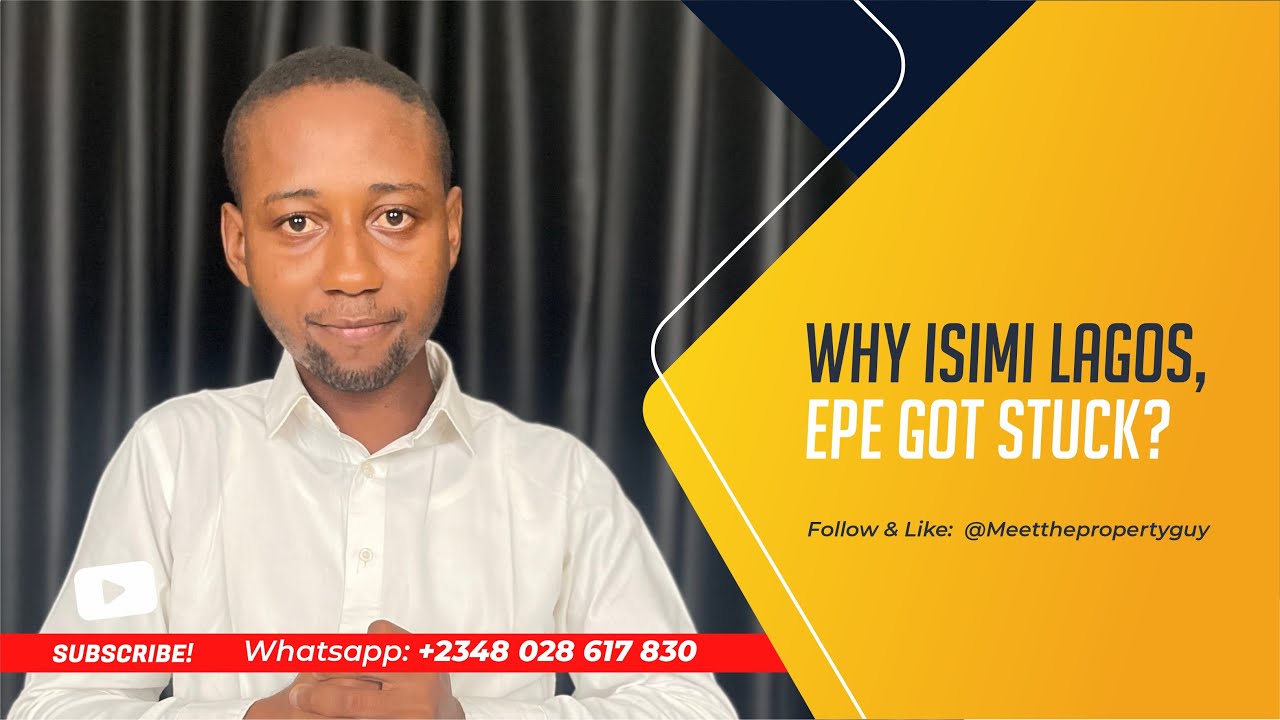 Why Isimi  Epe Lagos Got Stuck || Is 2030 Achievable?