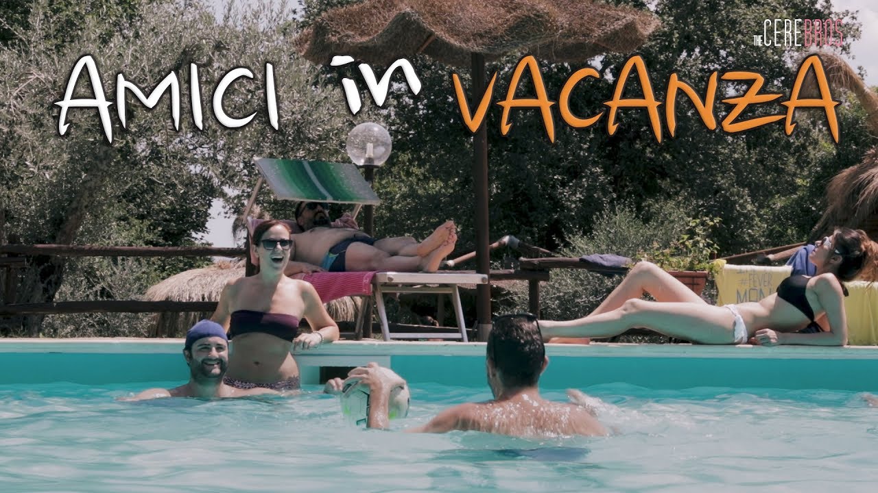 AMICI IN VACANZA