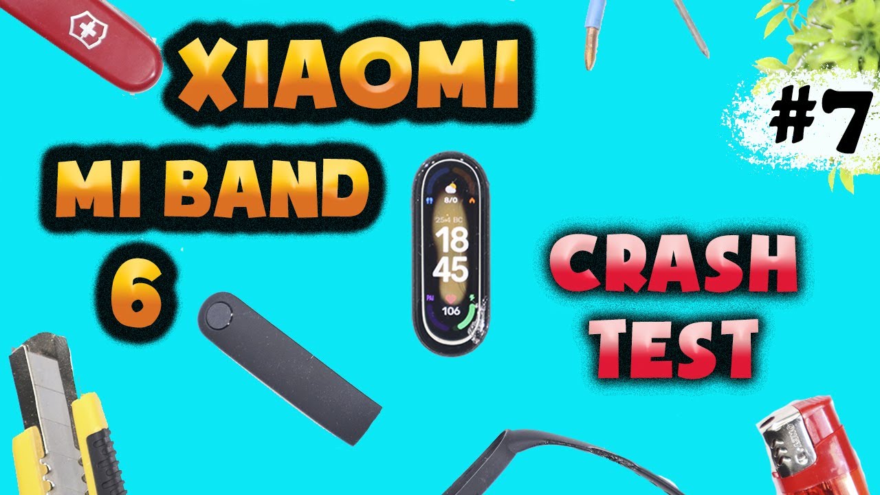🔥🔥 Xiaomi mi band 6 CRASH TEST!!!!!!