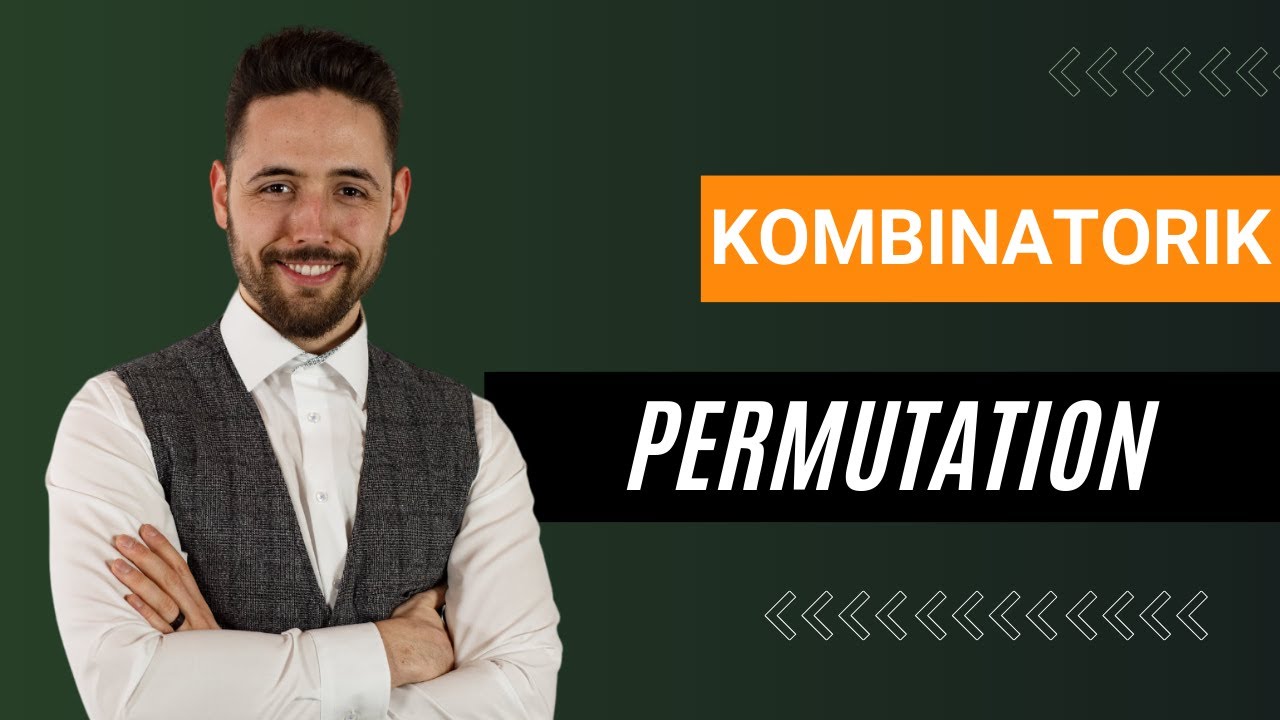 Permutation schnell und leicht erklärt: Grundlagen & Basics für Studenten | Mathe einfach verstehen