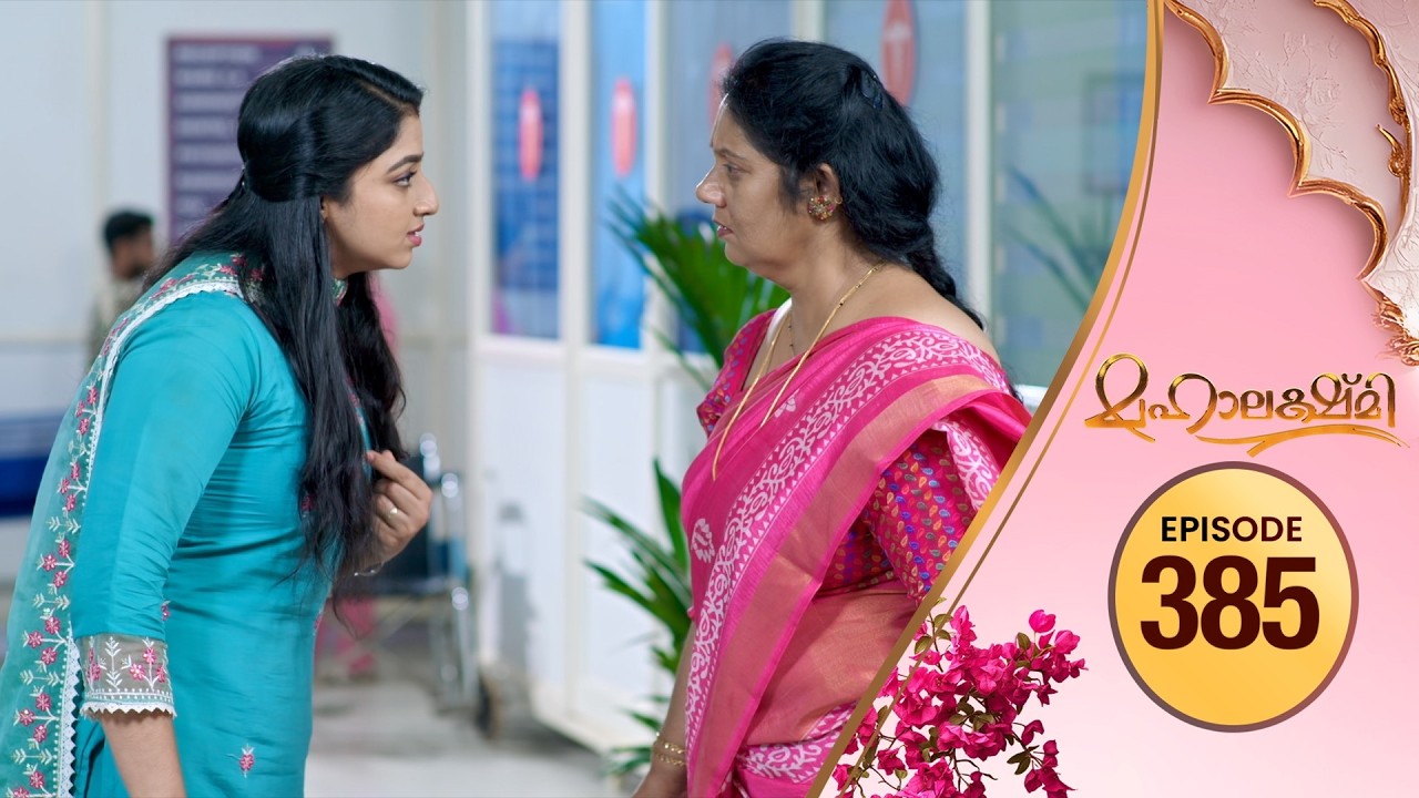 Mahalakshmi | Flowers TV | EP #385