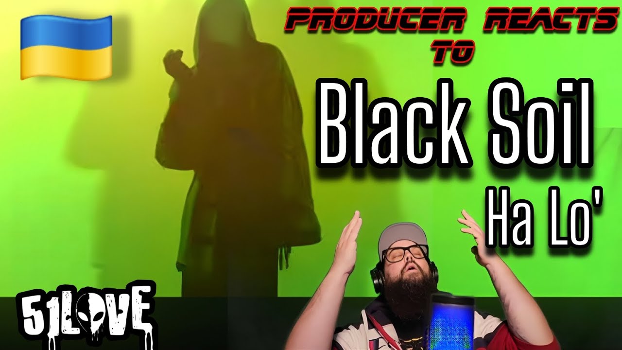 Canadian Producer Reacts To Black Soil - Ha Lo'